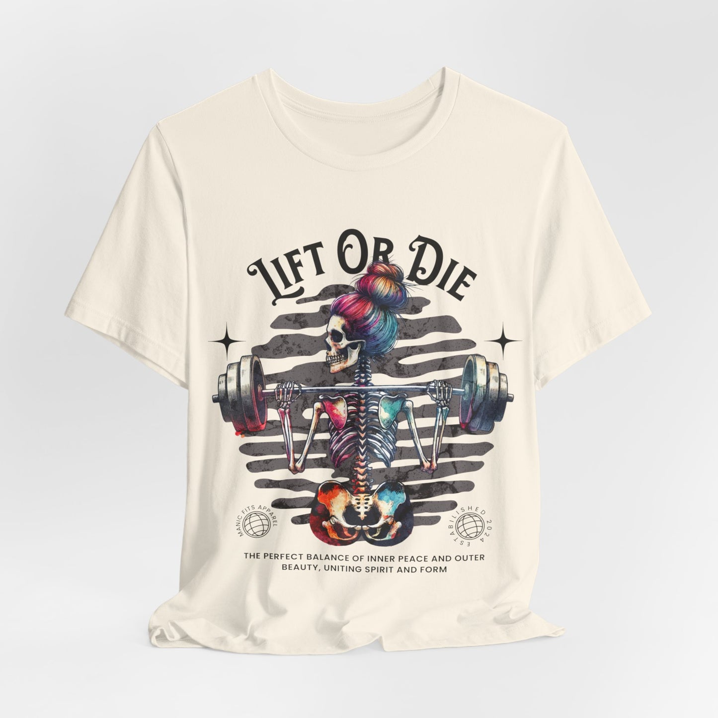 Lift or Die Unisex Jersey Short Sleeve Tee