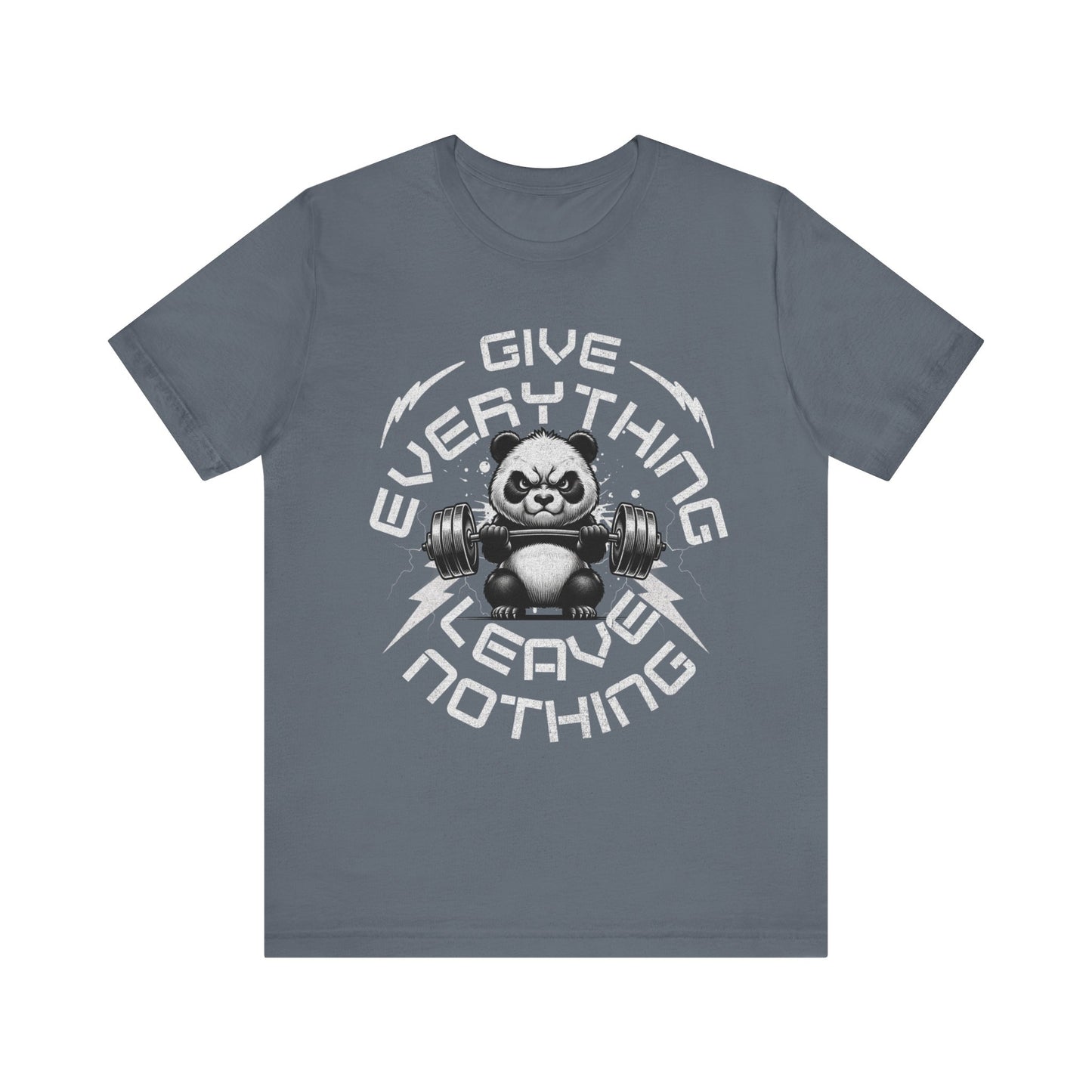 Give Everything Leave Nothing Workout Jersey Short Sleeve Tee