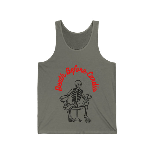 Death Before Cardio Unisex Jersey Tank