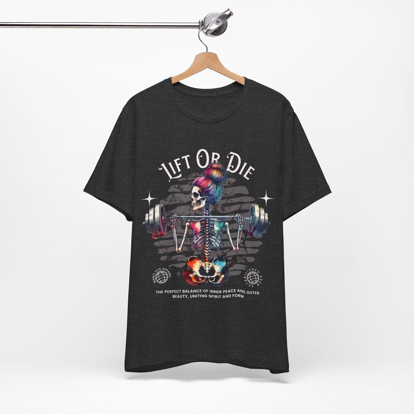 Lift or Die Unisex Jersey Short Sleeve Tee