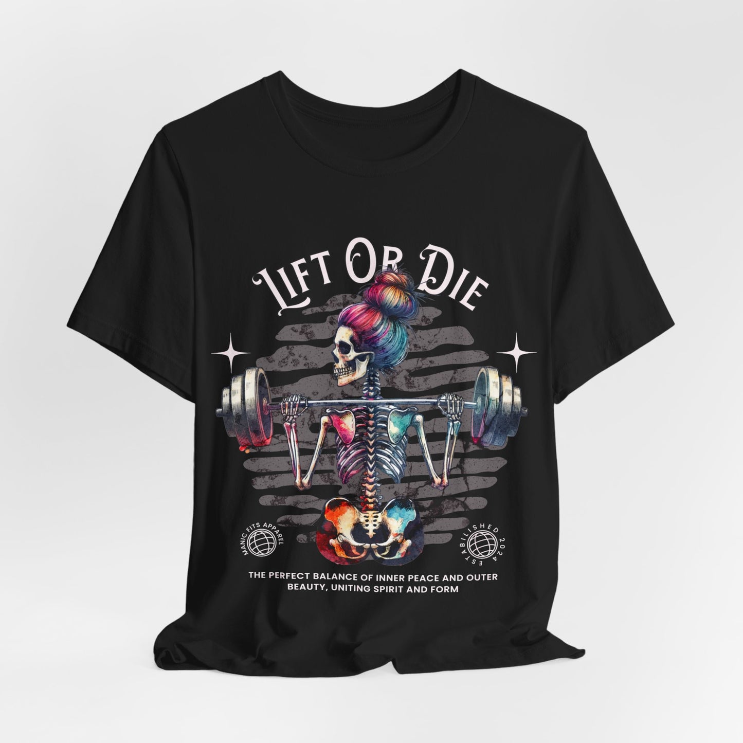 Lift or Die Unisex Jersey Short Sleeve Tee