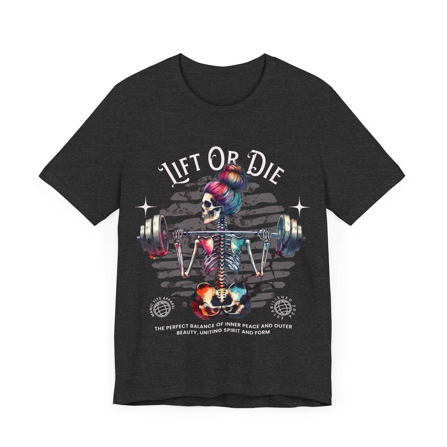 Lift or Die Unisex Jersey Short Sleeve Tee