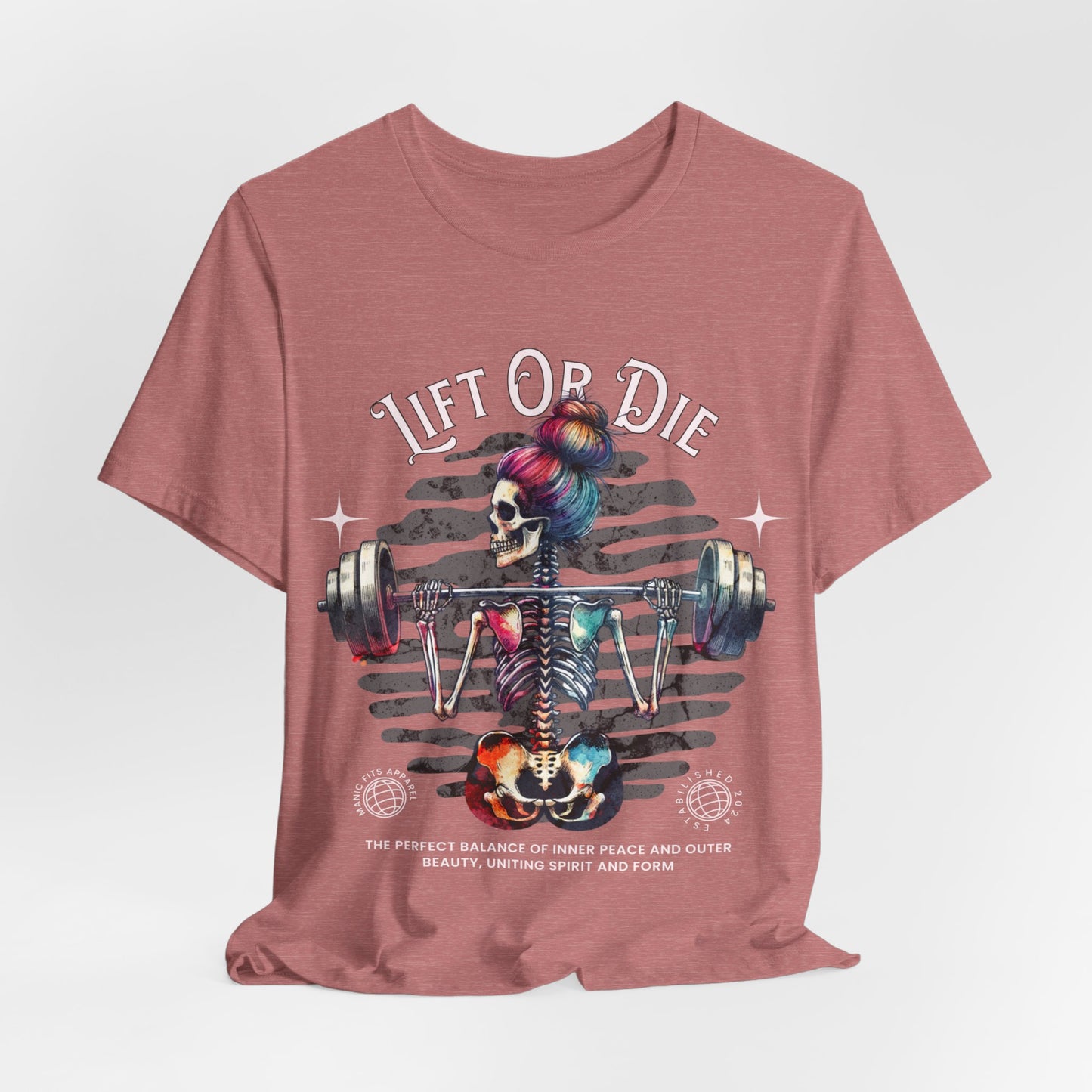 Lift or Die Unisex Jersey Short Sleeve Tee