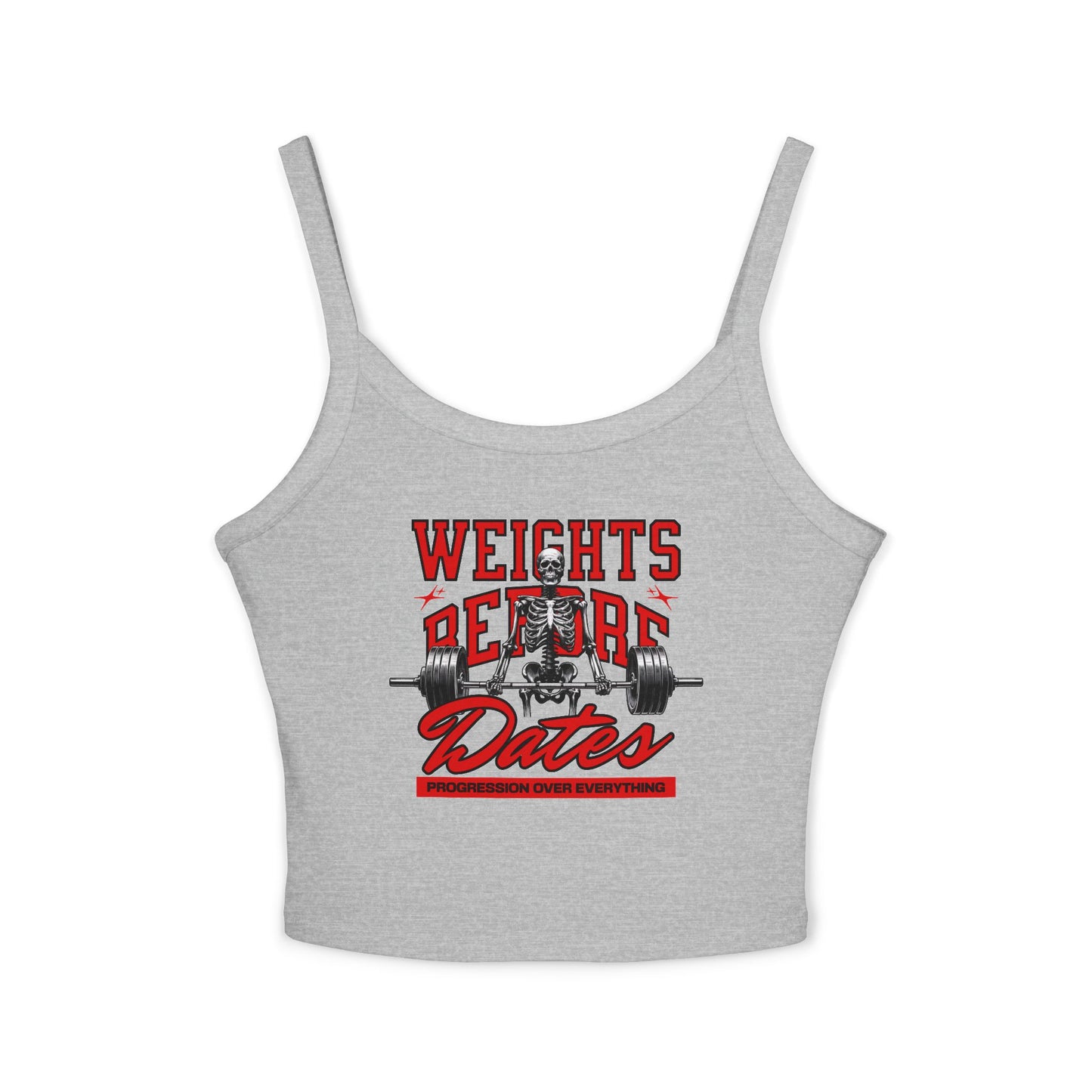 Weights Before Dates Tank Top — Women's Fitness Spaghetti Strap Tank