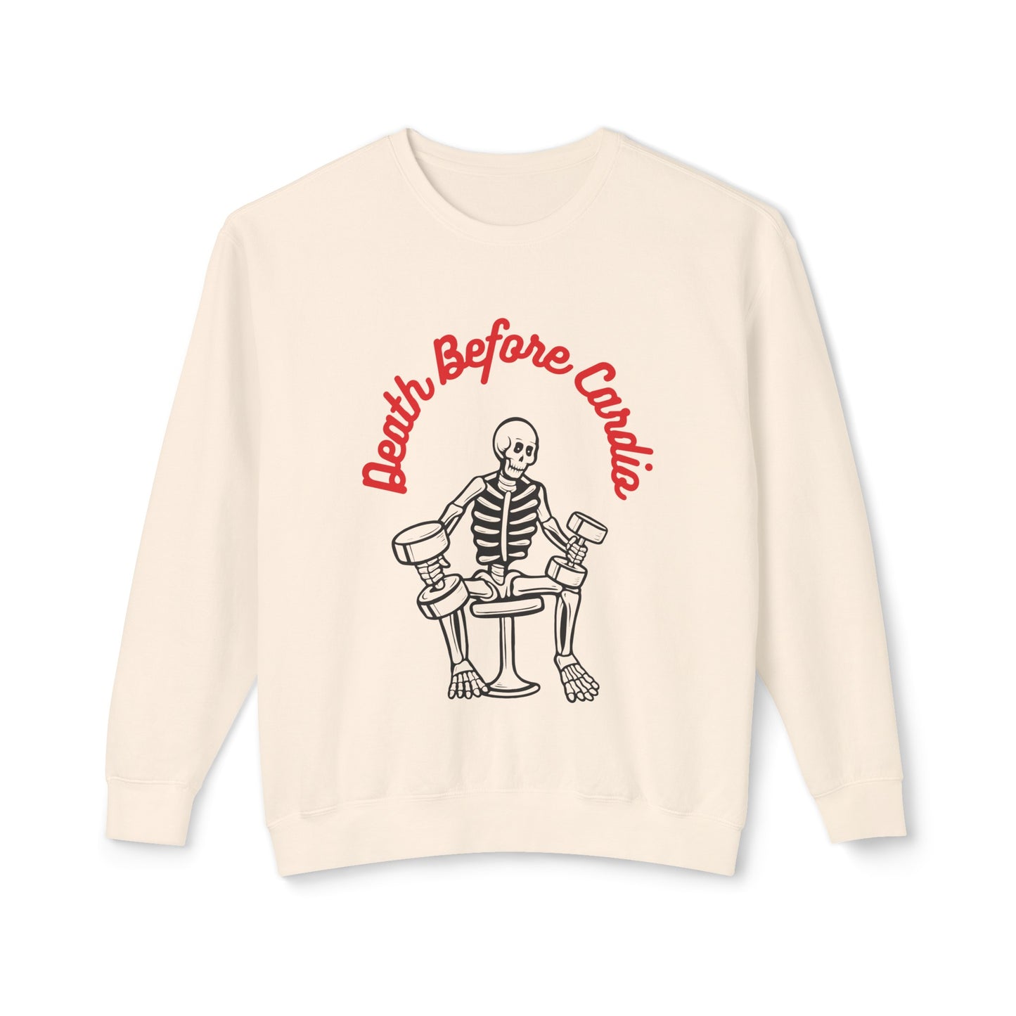 Death Before Cardio Sweater