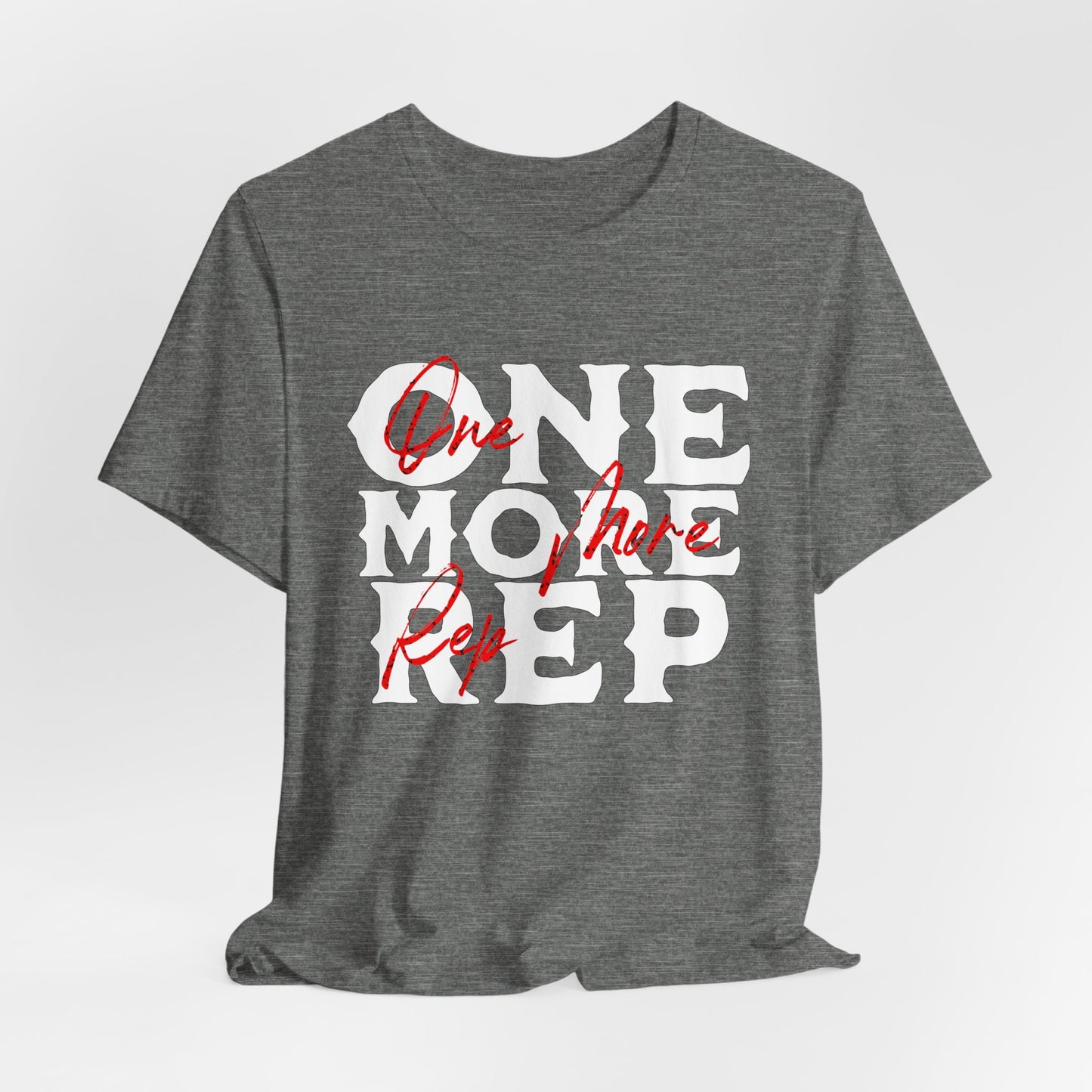 One More Rep Workout Weightlifting Jersey Short Sleeve Tee