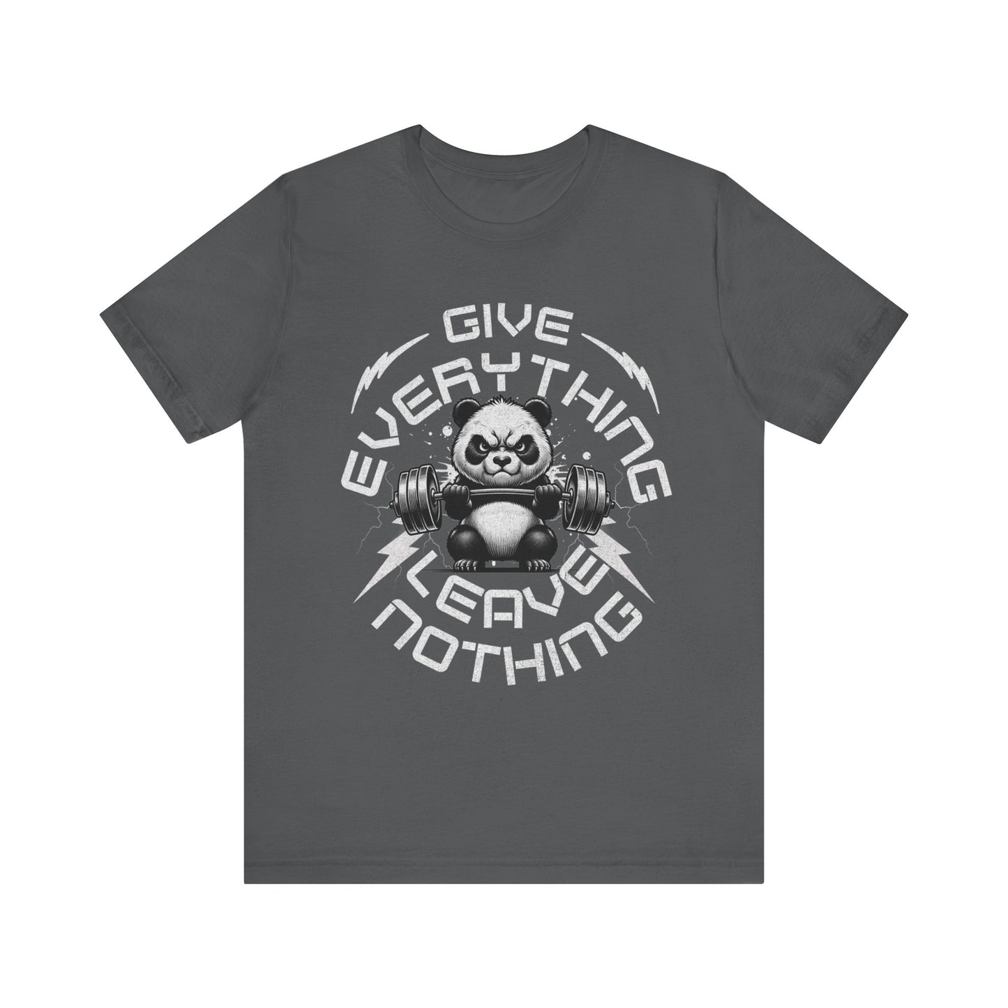 Give Everything Leave Nothing Workout Jersey Short Sleeve Tee