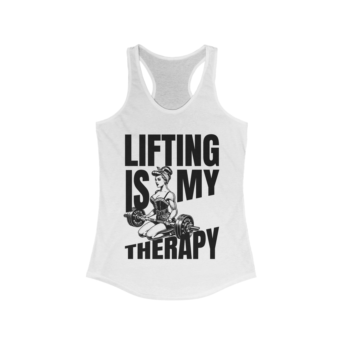 Lifting Is My Therapy Women's Workout Ideal Racerback Tank