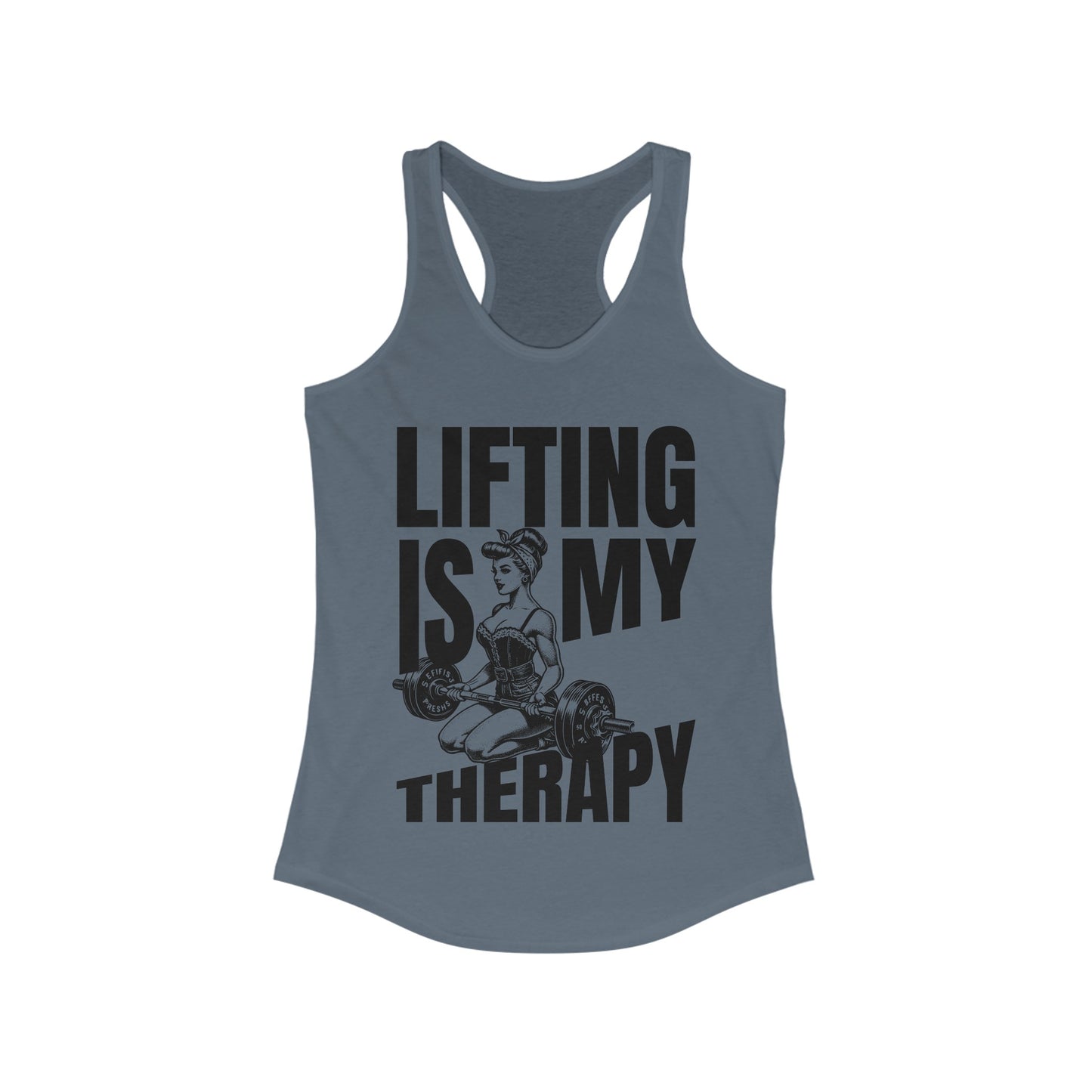 Lifting Is My Therapy Women's Workout Ideal Racerback Tank