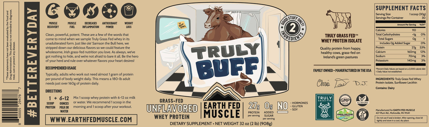 Earth Fed Truly Buff - Unflavored Grass-Fed Whey