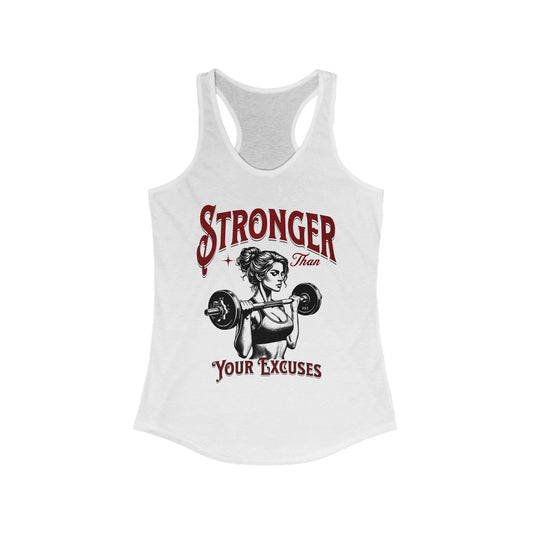 Stronger Than Your Excuses Workout Women's Racerback Tank